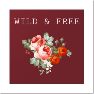 Wild & Free Floral Posters and Art